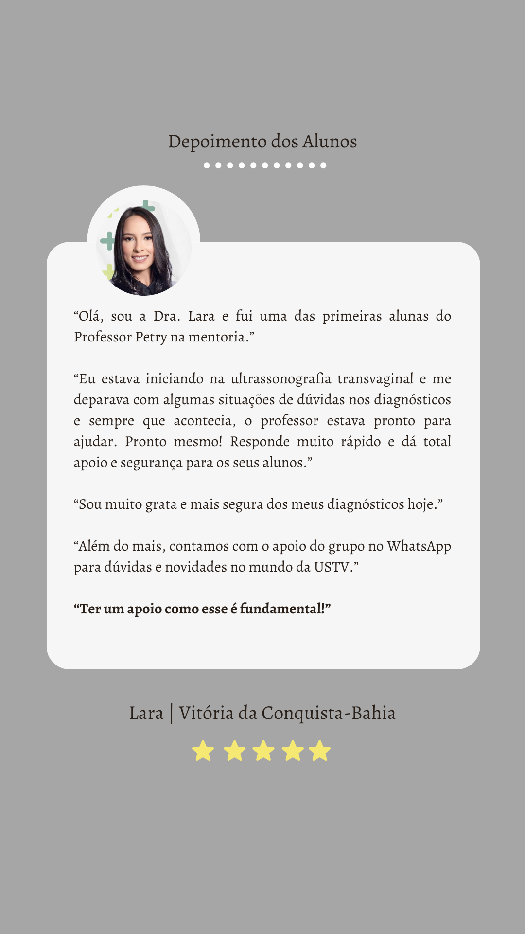 Depoimento sobre a Mentoria de Ultrassom Geral 5